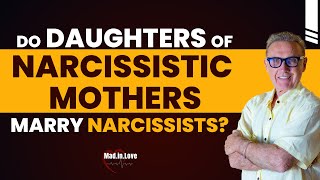 Do Children Of A Narcissistic Parent End Up Marrying A Narcissist?  | Dr. David Hawkins