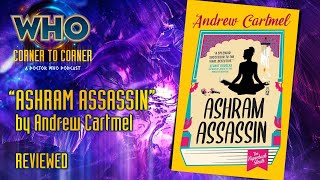 ASHRAM ASSASSIN BOOK REVIEW! Andrew Cartmel New Book!