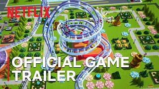 RollerCoaster Tycoon Touch | Official Game Trailer | Netflix