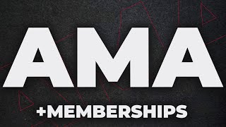 Ask Me Anything + Free Memberships!