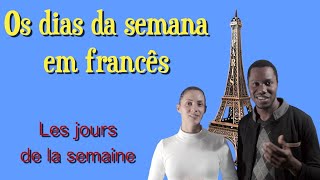 Os dias da semana em francês. Les jours de la semaine en français. Aula básica. francês básico