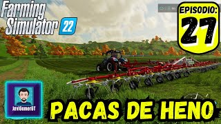 Pacas de Heno | Ep. 27 | Haut-Beyleron - Farming 22 PC