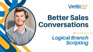 Better Conversations Start with VanillaSoft