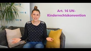 Recht auf Privatsphäre / Artikel 16 der UN-Kinderrechtskonvention