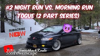 #2 Night Run Vs. Morning Run Togue (2 Part Series) Friday Night / Saturday Morning "24hrs of LeMons"