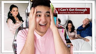 REACCIÓN: I Can't Get Enough - Selena Gomez & J Balvin (‌benny blanco & Tainy) | Alexis Ayala