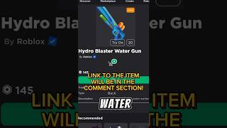 HOW TO GET THE HYDRO BLASTER WATER GUN #roblox