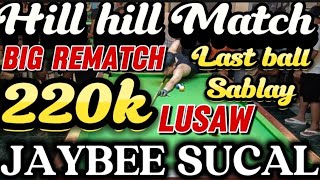 Grabi Makapigil hininga ang laban The Big Rematch Jaybee Sucal VS Champ Boy 10 balls game Parihas