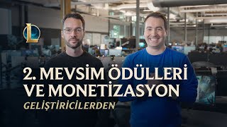 2. Mevsim Ödülleri ve Monetizasyon | Geliştiricilerden - League of Legends