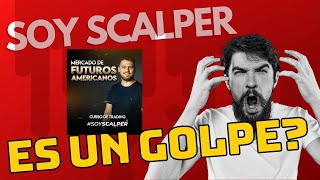 Curso Soy Scalper Mercado de futuros americanos es un golpe? Soy Scalper Vale la pena?