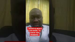 7 MONTHS HEAVY CAN KNEEL TO SERVE HER HUSBAND #goviral