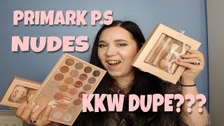 PRIMARK P.S NUDES....KKW DUPE???? PART 1