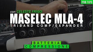 PRO TIPS - Maselec MLA-4: batteria - con Celeste Frigo