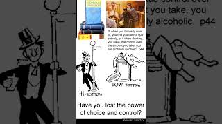 AA - Have you lost the power of choice and control? page 44