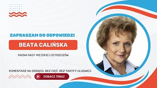 Zapraszam do odpowiedzi - Beata Calińska | Radna Rady Miejskiej Ostrzeszów