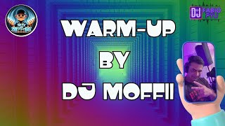 MIXMONDAYS   DJ MOFFII WARM UP