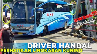 HANDAL‼️ BUKAN SEMBARANGAN|| DRIVER BUS🚌 SUMATRA SUDAH TERUJI SKILLNYA