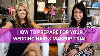 How to Prepare for Your Wedding Hair and Makeup Trial