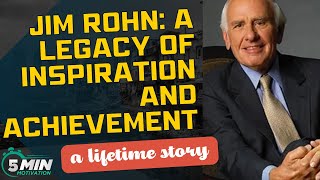 The Extraordinary Journey of Jim Rohn : Inspiring Story of a Global Influencer - Success Motivation