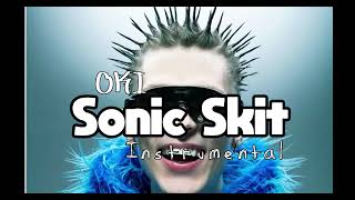 OKI - SONIC SKIT [INSTRUMENTAL]