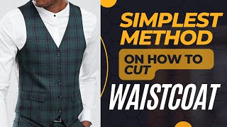 How to draft and cut waistcoat /easiest method for beginners