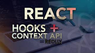 React Hooks + Context API = Redux | Build a Scalable APP