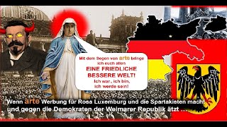 ARTE und die "Heilige Rosa Luxemburg" - Verklärung statt Aufklärung