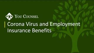 UPDATED - Coronavirus and Employment Insurance Benefits