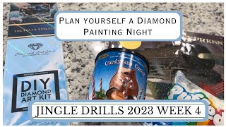 Jingle Drills 2023 Week 4 || Plan yourself a Diamond painting night! 😊