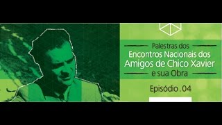 Amigos de Chico Xavier e sua Obra Episódio 04 com Dr. Weimar Muniz de Oliveira