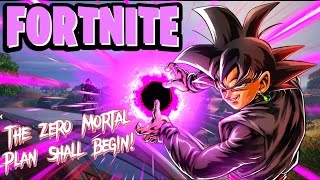 THESE MORTALS ARE WEAK!! | Goku Black Plays Fortnite!!