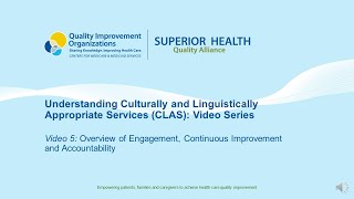 CLAS Video Series Session 5: Overview of Engagement, Continuous Improvement and Accountability