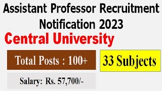 ASSISTANT PROFESSOR VACANCY 2023| FACULTY RECRUITMENT NOTIFICATION| |ASSTT PROFESSOR RECRUITMENT|