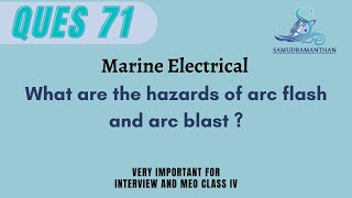 What are the #hazards of #arc #flash and #arc #blast #marine_engineering @_samudramanthan_​