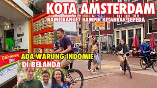 ADA WARUNG INDOMIE DI BELANDA | WARUNG INDOMIE DI KOTA AMSTERDAM BELANDA