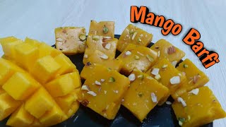 Mango Barfi | Burfi | आंबा वडी | आंबा बर्फी | Mango Recipe | Mango Burfi Recipe