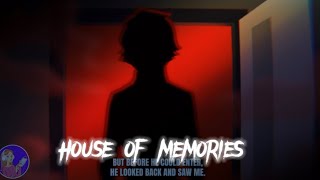 House of memories AMV