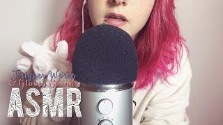 ASMR Français ~ Trigger Words (Mots Déclencheurs) + Gants