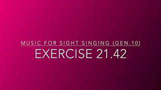 Exercise 21.42 - Music for Sight Singing