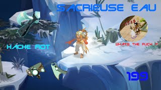 [Dofus] Tammos-yz, Sacrieuse 199 Eau ₪ Montage ₪