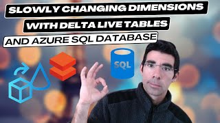 Databricks - Slowly Changing Dimension & CDC with Delta Live Tables and Azure SQL Database