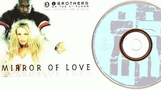 2 Brothers On The 4th Floor - Mirror Of Love (CD, Maxi-Single,1996)