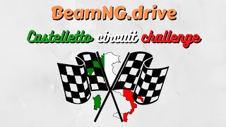 BeamNG drive Castelletto circuit challenge