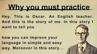 Why you must read English || Why you must practice || Improve your English speaking || Graded reader