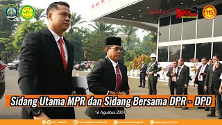 Sidang Utama MPR dan Sidang Bersama DPR - DPD