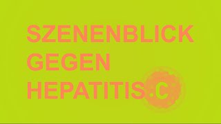 Szeneblick gegen Hepatitis C