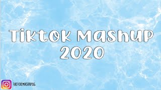 TIKTOK MASHUP July 2020 (Not Clean)💙