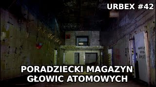 Poradziecki magazyn głowic atomowych - URBEX #42 (Eksploratorzy Dolnego Śląska)