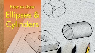 How to Draw Ellipses and Cylinders on an Isometric Grid