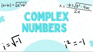 Complex Numbers │ CAPE Pure Mathematics Unit 2 │Module 1